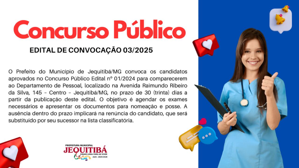 Convocação aos Candidatos Aprovados no Concurso Público 
